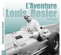 L'Aventure Louis Rosier