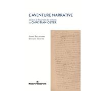 L'aventure narrative Lecture à deux voix des romans de Christian Oster - André Bellatorre - Hermann - broché - Essai