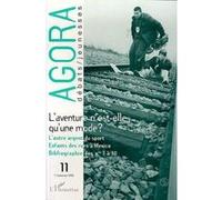 Collectif – Agora n°11 (1er trimestre 1998) : L'aventure n'est-elle qu'une mode ? – Broché