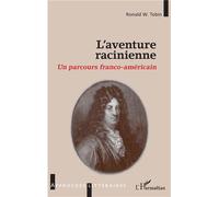 L'aventure racinienne – Un parcours franco-américain – L'Harmattan
