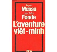 L'aventure viêt-minh