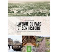 L'avenue du parc et son histoire: Témoin privilégié de la diversité montréalaise