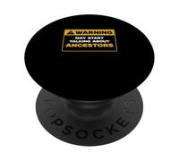 L'avertissement Peut Commencer à Parler des ancêtres Généalogistes drôles PopSockets PopGrip Adhésif