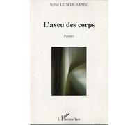 L'aveu Des Corps