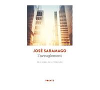 L'Aveuglement - Ensaio sobre a Cegueira - José Saramago - Points - Poche - Roman