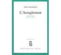 L'Aveuglement - José Saramago - Seuil - broché - Roman