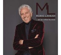 Lavezzi Mario - ...E La Vita Busso' (3 CD + 45 Giri + Libro Fotografico)