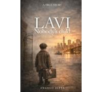 LAVI | Nobody’s child