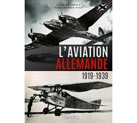 L'aviation allemande: 1919-1939