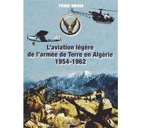 L'aviation légère de l'armée de Terre en Algérie (1954-1962)