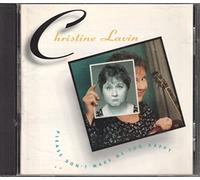 Lavin, Christine - Please Don't Make Me Too Happy