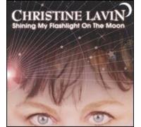 Lavin, Christine - Shining My Flashlight at the M