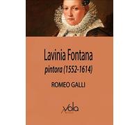 Lavinia Fontana, pintora (1552-1614)