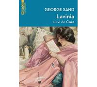 Lavinia suivi de Cora - George Sand - L'aube Eds De - Poche - Nouvelles