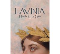 Lavinia - Ursula Kroeber Le Guin - Atalante - broché - Roman