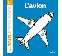 Charlotte Ameling – L'avion – Album éveil dès la naissance – Cartonné