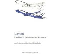 L'avion Alain Gras (Auteur), Gérard Dubey (Auteur)