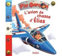 L'avion de chasse d'Elias