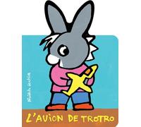 L'AVION DE TROTRO