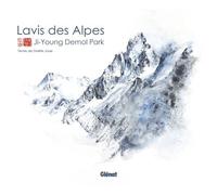Lavis des Alpes - Ji-Young Demol Park - Glénat - relié - Beau livre