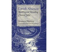 Lavish Absence: Recalling and Rereading Edmond Jabes