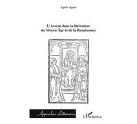 Agnès Aguer – L'Avocat dans la littérature du Moyen Âge et de la Renaissance – Essai – Broché