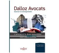 L'avocat Et Le Droit Immobilier - Entre Unité Et Diversité