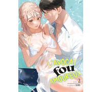 L'avocat fou amoureux - Tome 02