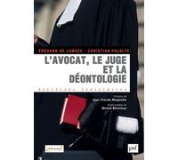 L'avocat, Le Juge Et La Déontologie