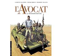 Frank Giroud – L'Avocat Tome 2 : Nécessité fait loi – Cartonné (Bande dessinée)