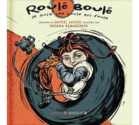 LAMON – Lavoie Daniel / Roulé Boulé
