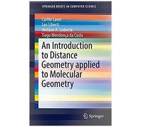 Lavor, C: Introduction To Distance Geometry Applied