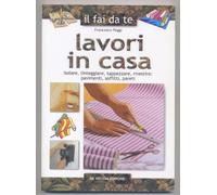 LAVORI IN CASA - FAI DA TE
