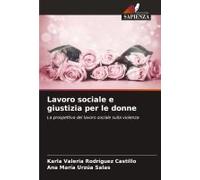 Lavoro Sociale E Giustizia Per Le Donne