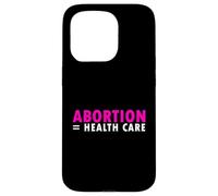 L'avortement équivaut à Une féministe en Soins de santé Coque pour iPhone 15 Pro