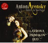 Lavrova Pimakov Duo - Anton Arensky: Suites for Two Pianos