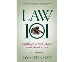 Law 101 - Feinman Jay M. Distinguished Professor Distinguished Professor Rutgers Law School - Oxford University Press Inc - Livre en Anglais - Hardback Feinman Jay M. Distinguished Professor Distingui