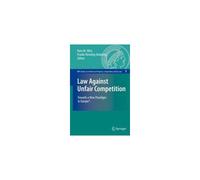 Law Against Unfair Competition: Towards A New Paradigm In Europe