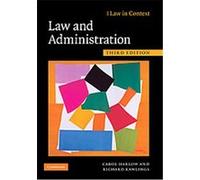 Law and Administration, Law in Context Series Carol Harlow, Richard Rawlings (Auteur)