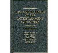 Law And Business of the Entertainment Industries Charles Joseph Biederman, Donald E. Biederman, Edward P. Pierson, Janna Glasser, Martin E. Silfen (Auteur)