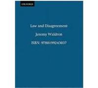 Law and Disagreement Jeremy Waldron (Auteur)