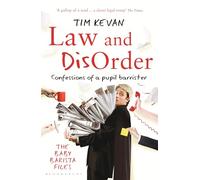 Law and Disorder: Confessions of a Pupil Barrister