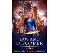 Law and Disorder - TR Cameron - LMBPN Publishing - Livre en Anglais TR CameronTR Cameron (Auteur)
