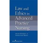 Law and Ethics for Advanced Practice Nursing Kjervik, Diane, Brous, Edith Ann (Auteur)