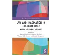 Law And Imagination In Troubled Times