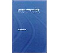 Law And Irresponsibility