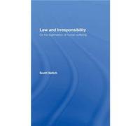 Law and Irresponsibility by Scott Veitch Scott Veitch (Auteur)