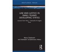 Law and Justice in Small Island Developing States - Kahealani Sinahemana Hekau - Taylor amp Francis Ltd - Livre en Anglais - Hardback Kahealani Sinahemana HekauKahealani Sinahemana Hekau (Auteur)
