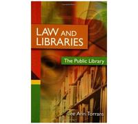 Law And Libraries: The Public Library