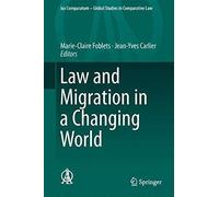 Law And Migration In A Changing World
